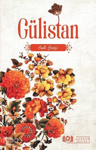 Gülistan - Sadi Şirazi