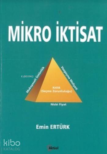Mikro İktisat - Emin Ertürk