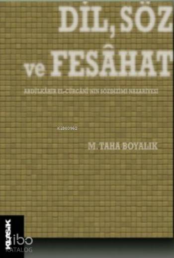Dil,Söz ve Fesahat