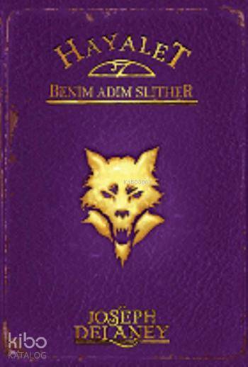Hayalet: Benim Adım Slither