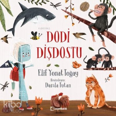 Dodi Dişdostu - Elif Yonat Toğay