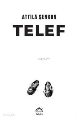 Telef - Attilâ Şenkon