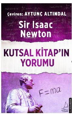 Kutsal Kitap'ın Yorumu - Isaac Newton