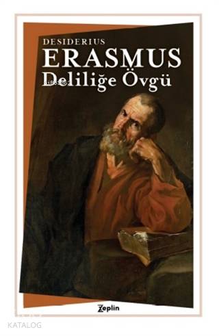 Deliliğe Övgü