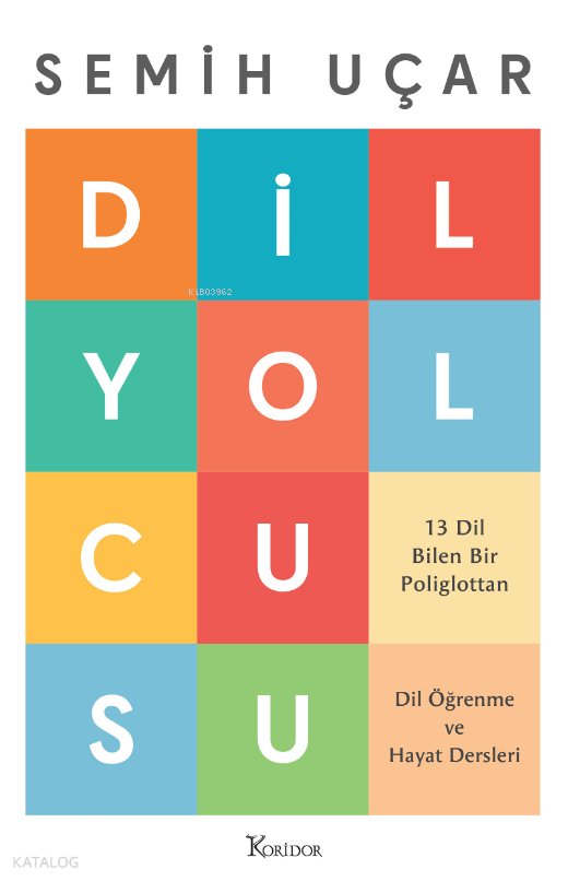 Dil Yolcusu 13