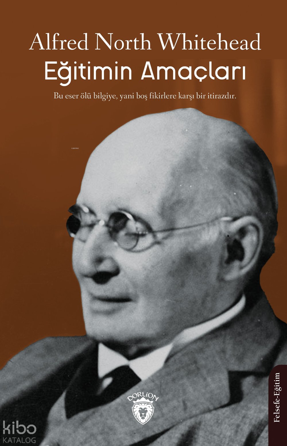 Eğitimin Amaçları - Alfred North Whitehead