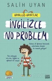 İngilizce No Problem / Hayaller Hayatlar - Salih Uyan