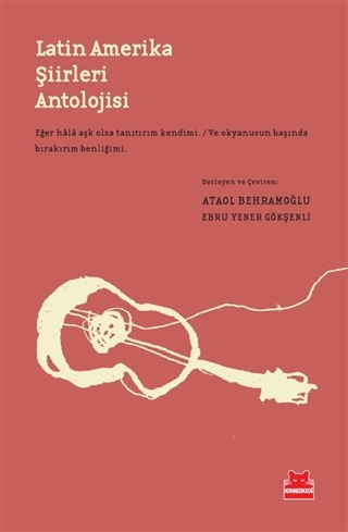 LATİN AMERİKA ŞİİRLERİ ANTOLOJİSİ