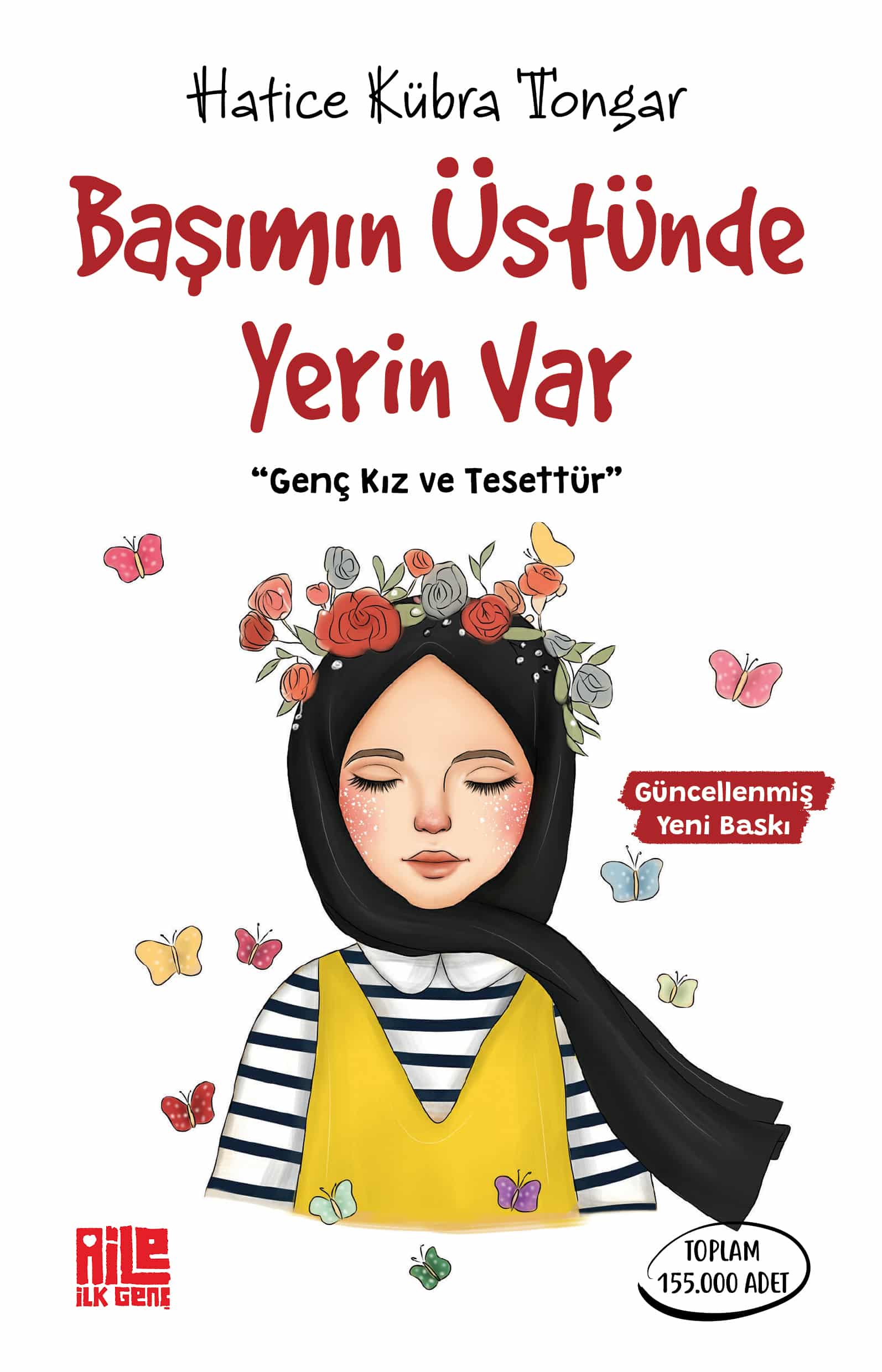 BAŞIMIN ÜSTÜNDE YERİN VAR - Hatice Kübra Tongar