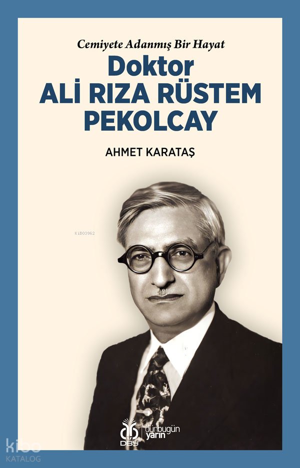 Doktor Ali Rıza Rüstem Pekolcay