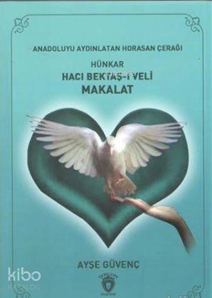 Hünkar Hacı Bektaş-ı Veli Makalat
