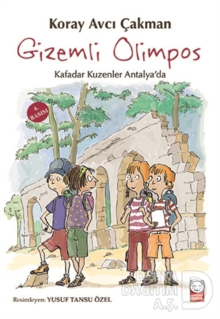 GİZEMLİ OLİMPOS / KORAY AVCI ÇAKMAN