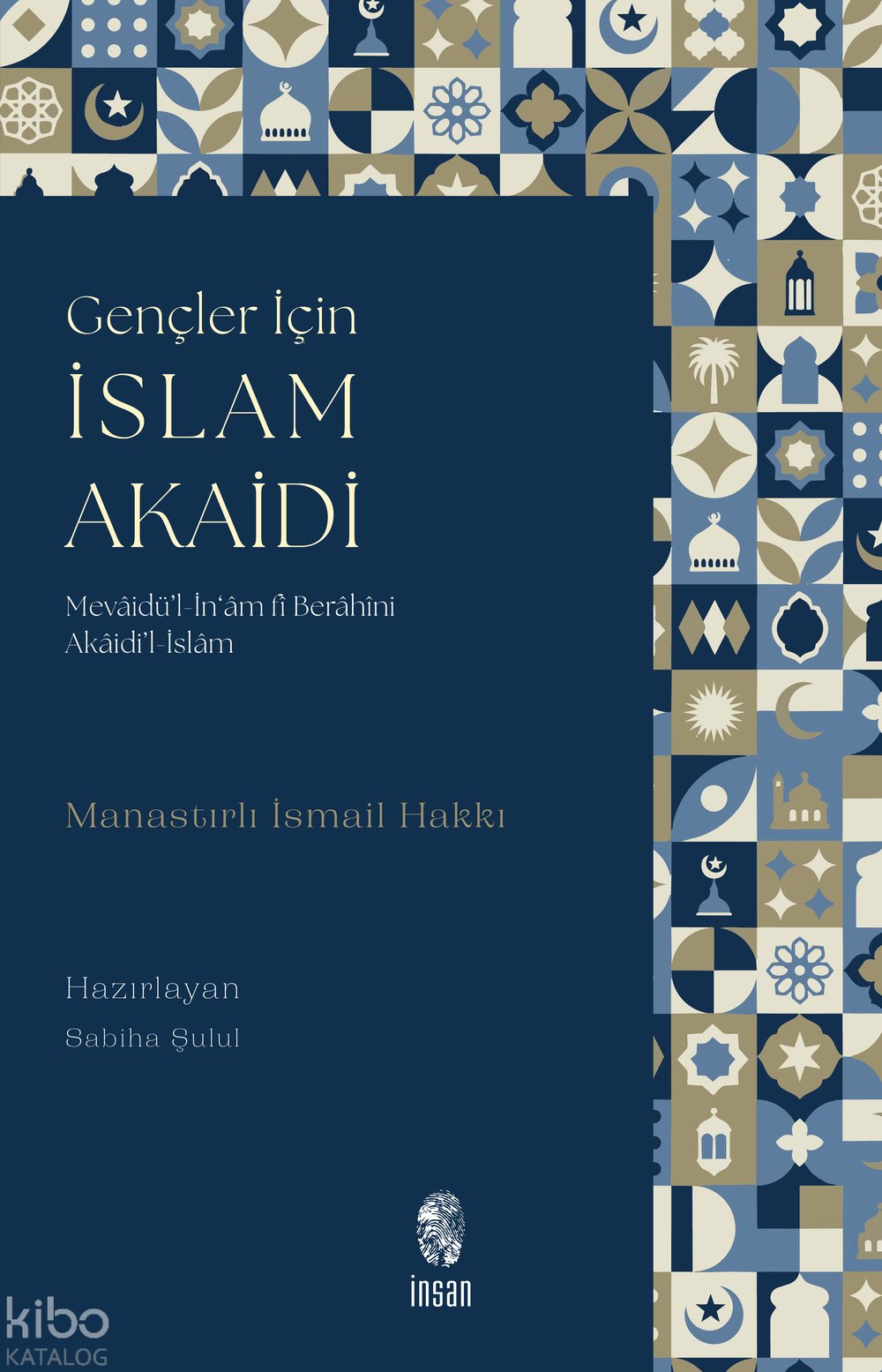 Gençler İçin İslam Akaidi