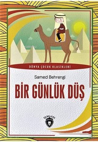 Bir Günlük Düş - Samed Behrengi