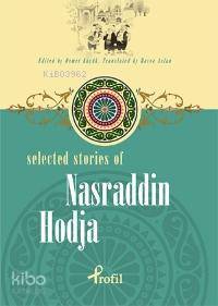 Selected Stories Of Nasraddin Hodja - Demet Küçük