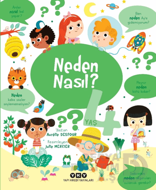 NEDEN NASIL ? ( 4 YAŞ )