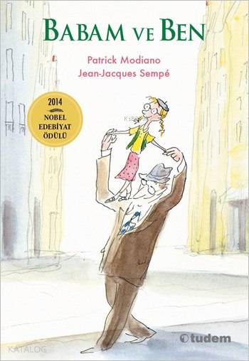 Babam ve Ben - Patrick Modiano