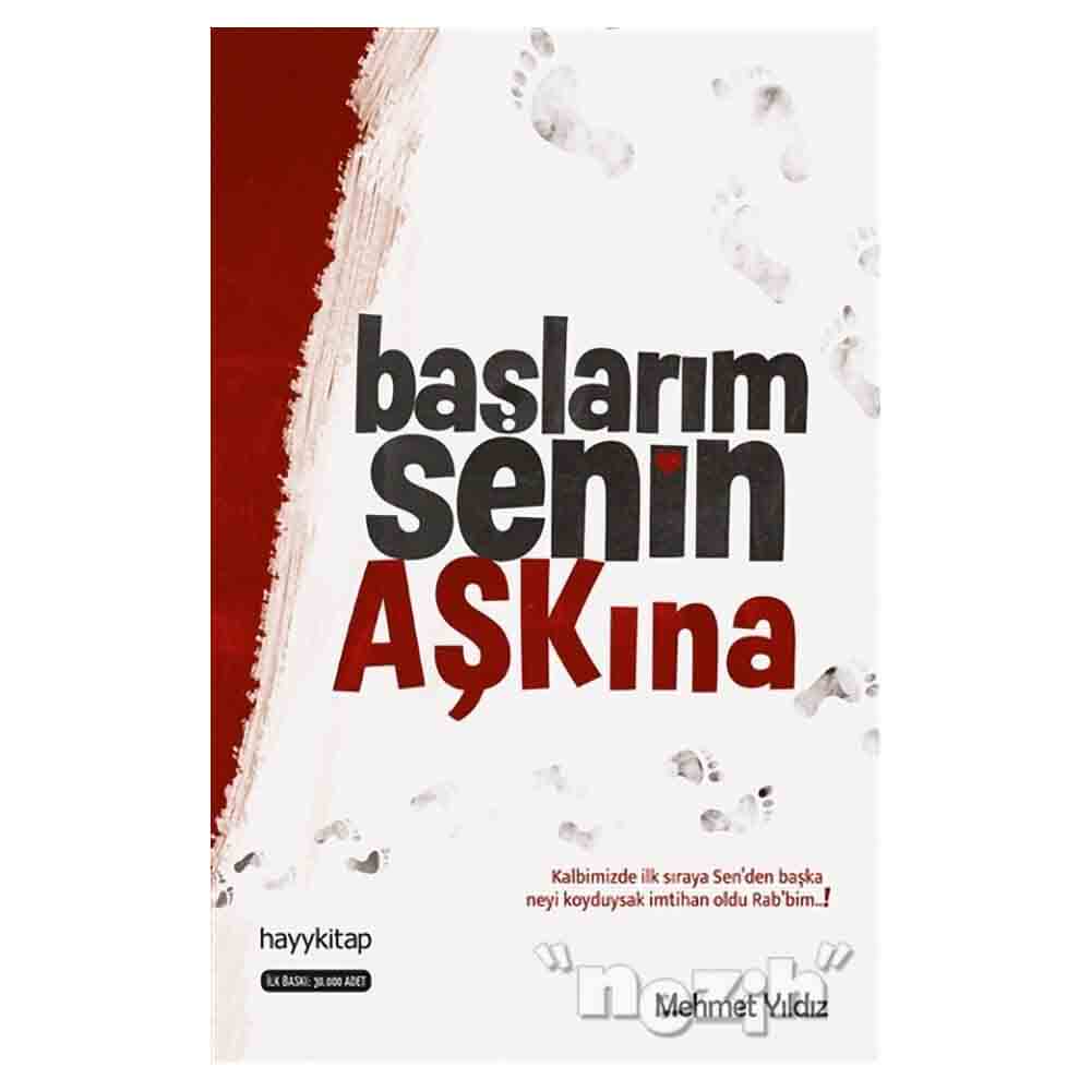 BAŞLARIM SENİN AŞKINA / MEHMET YILDIZ