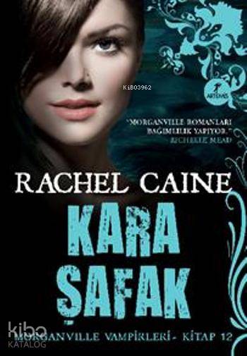 Kara Şafak - Rachel Caine