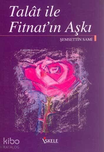 Talât İle Fitnat'ın Aşkı