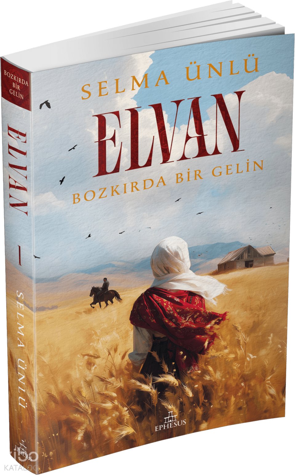 Elvan: Bozkırda Bir Gelin