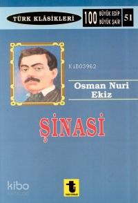 Şinasi - Osman Nuri Ekiz