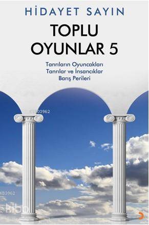 Toplu Oyunlar 5 - Hidayet Sayın