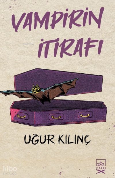 Vampirin İtirafı - Uğur Kılınç