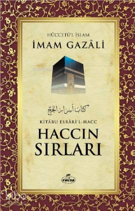 Haccın Sırları - İmam-ı Gazali