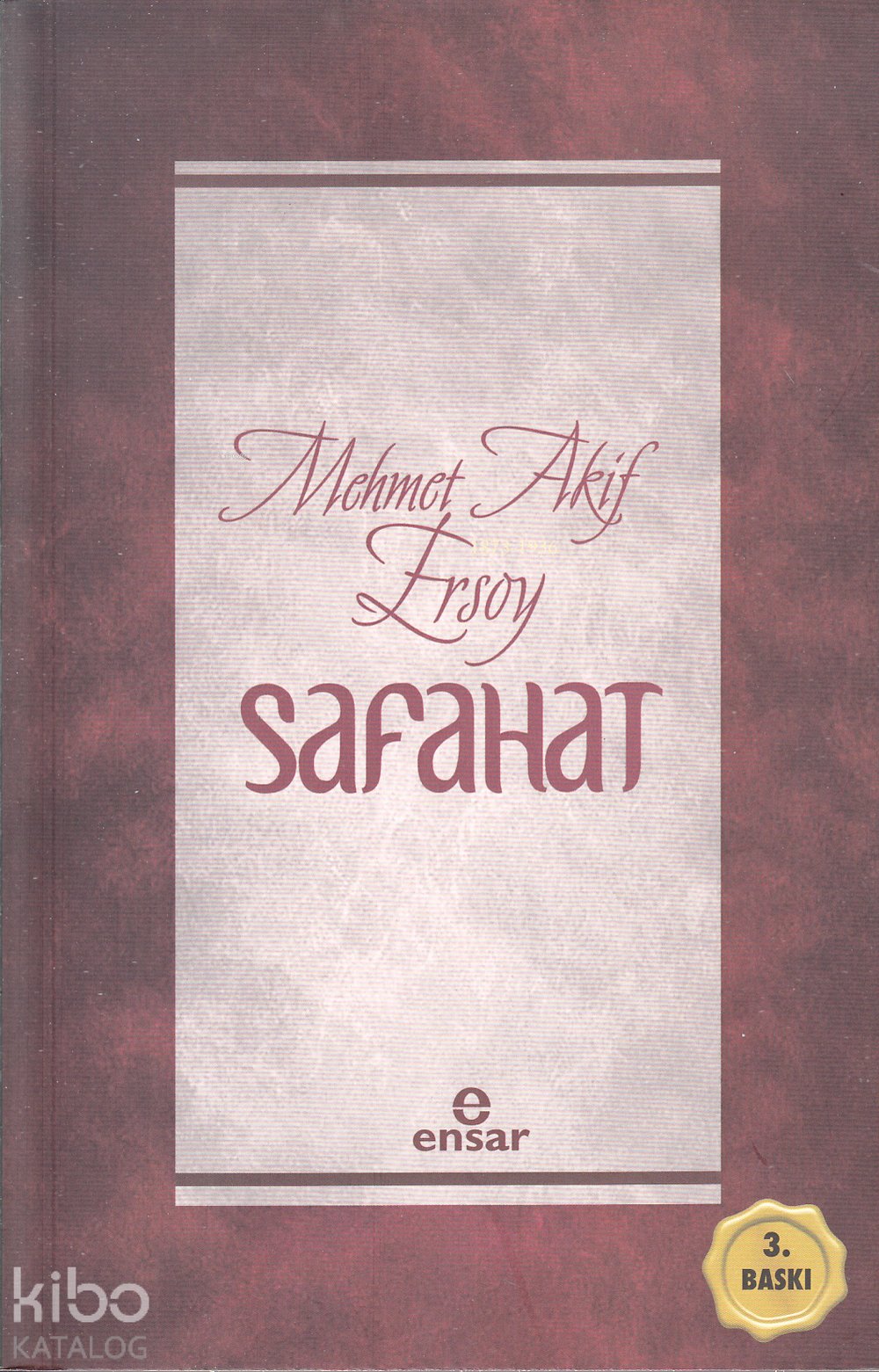 Safahat - Mehmed Âkif Ersoy