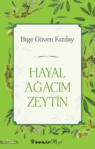 HAYAL AĞACIM ZEYTİN