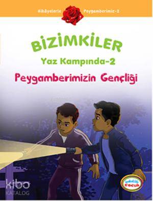Bizimkiler Yaz Kampında 2 - Ayşe Alkan Sarıçiçek