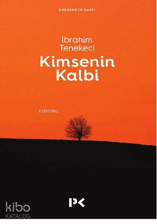Kimsenin Kalbi