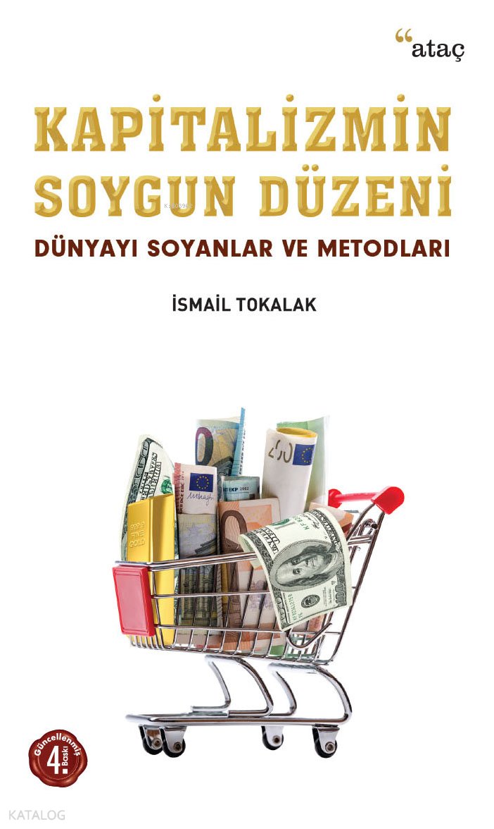 Kapitalizmin Soygun Düzeni