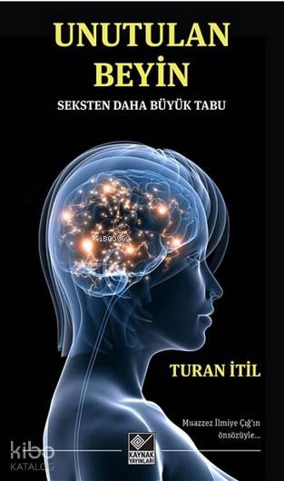 Unutulan Beyin
