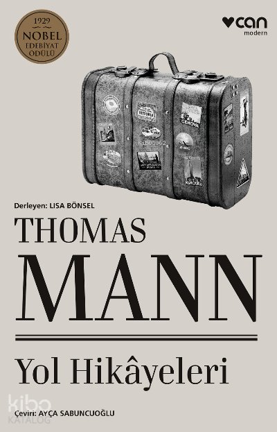Yol Hikâyeleri - Thomas Mann