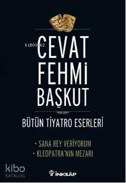 Sana Rey Veriyorum - Kleopatra'nın Mezarı - Cevat Fehmi Başkut