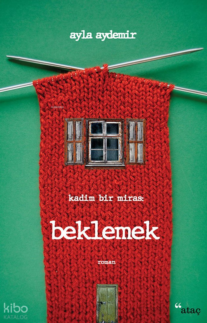 Beklemek - Ayla Aydemir