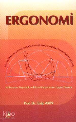 Ergonomi - Galip Akın