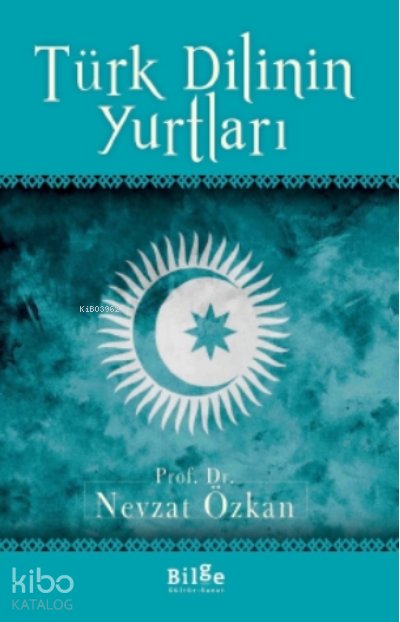 Türk Dilinin Yurtları