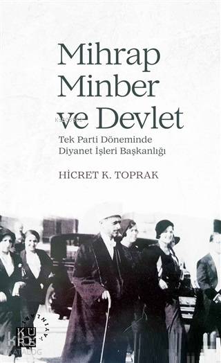 Mihrap Minber ve Devlet