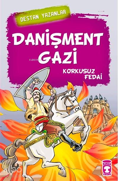 Danişment Gazi - Nefise Atçakarlar