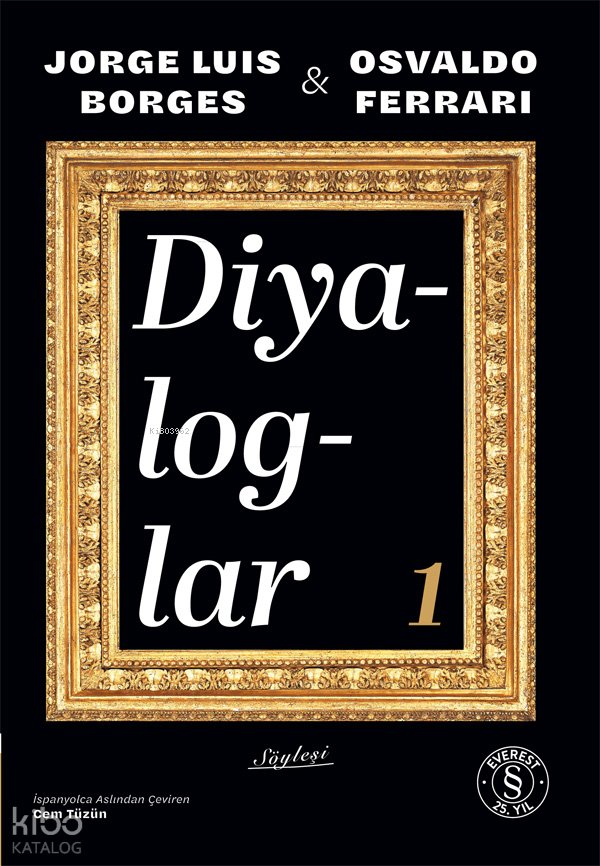 Diyologlar 1 - Jorge Luis Borges