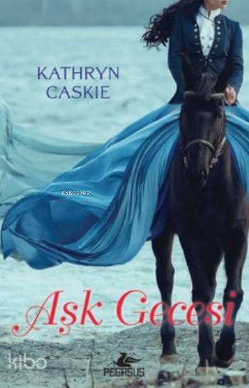 Aşk Gecesi - Kathryn Caskie
