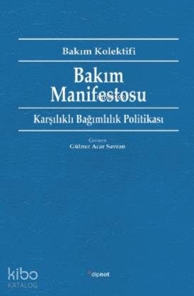 Bakım Manifestosu
