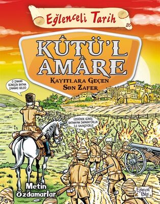 KÛTÜL AMÂRE - KAYITLARA GEÇEN SON ZAFER