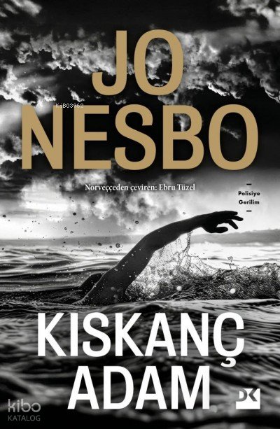 Kıskanç Adam - Jo Nesbo