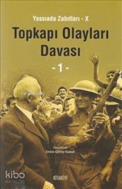 Yassıada Zabıtları 10 - Emine Gürsoy Naskali