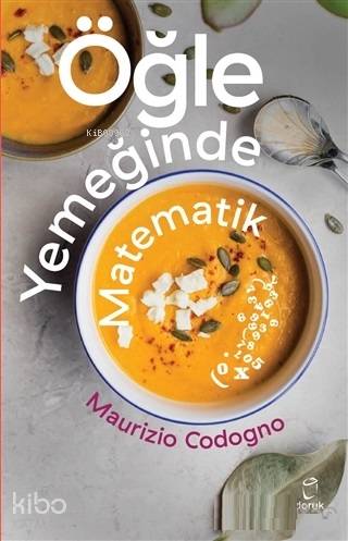 Öğle Yemeğinde Matematik - Maurizio Codogno