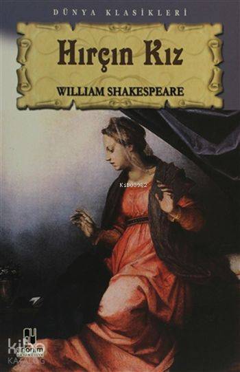 Hırçın Kız - William Shakespeare